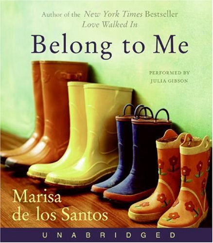 Belong to Me CD: A Novel