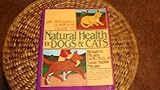 Dr. Pitcairn's Complete Guide to Natural Health for Dogs and Cats