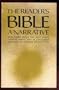 The reader's Bible, a narrative: Selections from the King James Version