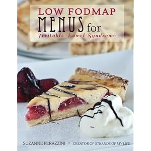 Low FODMAP Menus for Irritable Bowel Syndrome: Menus for those on a low FODMAP diet