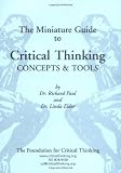 Buy : The Miniature Guide to Critical Thinking-Concepts and Tools
