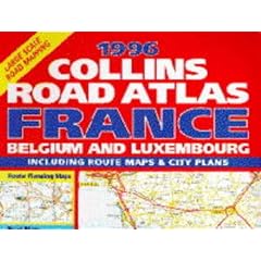 Collins Road Atlas: France, Belgium & Luxembourg: 1996