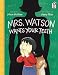 Books : Mrs. Watson Wants Your Teeth