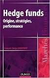 Hedge Funds (French Edition)