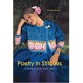 Poetry in Stitches: Clothes You Can Knit