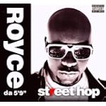 Street Hop - Royce Da 5'9"