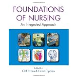 The Foundations of Nursing: An Integrated Approachby Cliff Evans