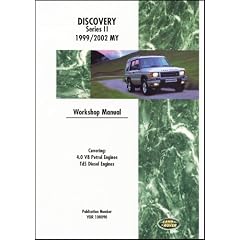Land Rover Discovery Series II 1999-2002 4.0 V8 Petrol and Td5 Diesel Engines (Land Rover Workshop Manuals)