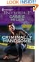 Criminally Handsome (Harlequin Intrigue)