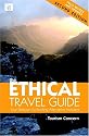 The Ethical Travel Guide: Your Passport to Exciting Alternative Holidays