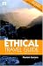 The Ethical Travel Guide: Your Passport to Exciting Alternative Holidays