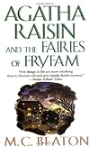 Agatha Raisin and the Fairies of Fryfam