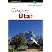 Camping Utah (Regional Camping Series)