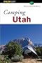 Utah (Falcon Guides Camping)