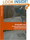 Driving With Care:Education and Treatment of the Impaired Driving Offender-Strategies for Responsible Living: The Provider's Guide