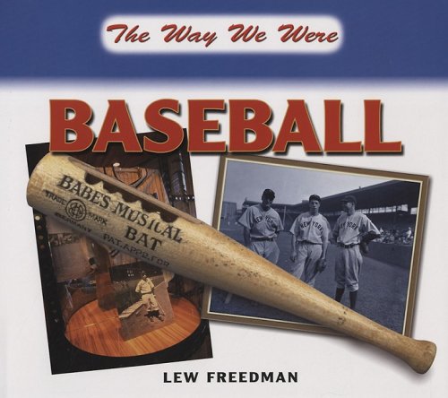 Baseball (The Way We Were)