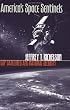 America's Space Sentinels: DSP Satellites and National Security