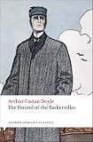  : The Hound of the Baskervilles: Another Adventure of Sherlock Holmes (Oxford World's Classics)