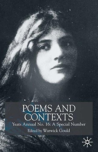 Poems and Contexts: Yeats Annual No.16: A Special Number