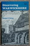 Discovering Warwickshire
