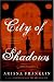 City of Shadows (Kindle Edition)
