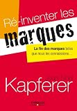 Acheter le livre Ré-inventer les marques