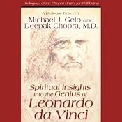Spiritual Insights into the Genius of Leonardo da Vinci | [Michael J. Gelb, Deepak Chopra]