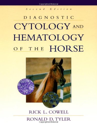 Diagnostic Cytology & Hematology of the Horse