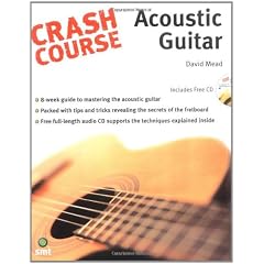 Crash Course Acoustic Guitar (Crash Course (Warner Brothers))