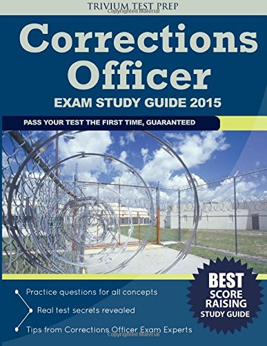 Corrections Officer Exam Study Guide 2015