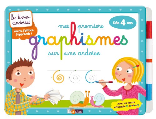 Mes premiers graphismes sur une ardoise : Dès 4 ans