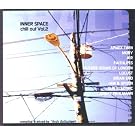 Inner space chill out 2