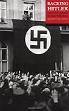 Backing Hitler: Consent and Coercion in Nazi Germany