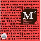 M2 360 Interior Design: International Design Excellence Yearbook by Wang Shaoqiang