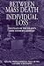Between Mass Death and Individual Loss: The Place of the Dead in Twentieth-century Germany (Studies in German History)