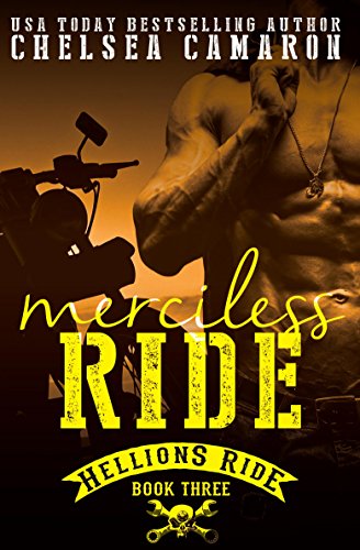 Merciless Ride: Hellions Motorcycle Club (The Hellions Ride Series Book 3)
