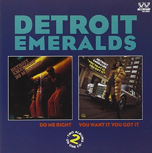 The Detroit Emeralds - You Want It, You Got It - Zortam Music