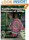 Kaffe Fassetts Caravan of Quilts (Patchwork & Quilting Book 6)