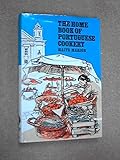 The home book of Portuguese cookery