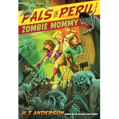 Zombie Mommy (Pals in Peril Tale)