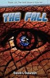 The Fall (The Gods Slayers Trilogy)
