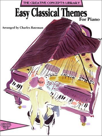 Easy Classical Themes for Piano by Charles Bateman (2000-02-01)