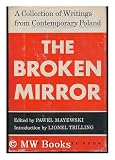 The Broken Mirror : A collection of Writings from Contemporary Poland