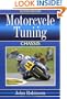 Motorcyle Tuning:  Chassis, 2nd Edition
