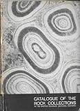 Catalogue of the rock collections in the British Museum (Natural History)