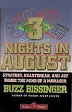 Three Nights in August: Strategy, Heartbreak, and Joy Inside the Mind of a Manager