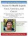 Food, Nutrition, and Cancer: An interview with Liz Lipski, PhD, CCN author of Digestive Wellness and Digestive Wellness for Children