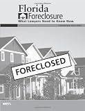 51kgnpvnN L. SL160  Florida Foreclosure: What Lawyers Need to Know Now