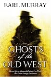 Ghosts of the Old West