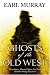 Ghosts of the Old West